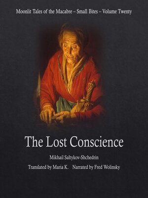 cover image of The Lost Conscience (Moonlit Tales of the Macabre--Small Bites Book 20)